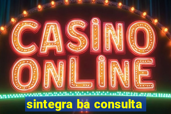 sintegra ba consulta
