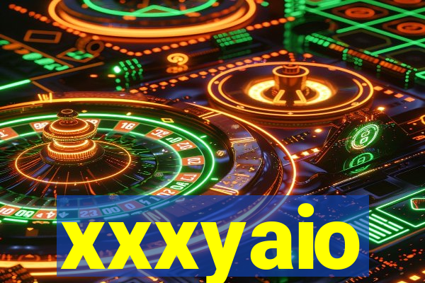 xxxyaio