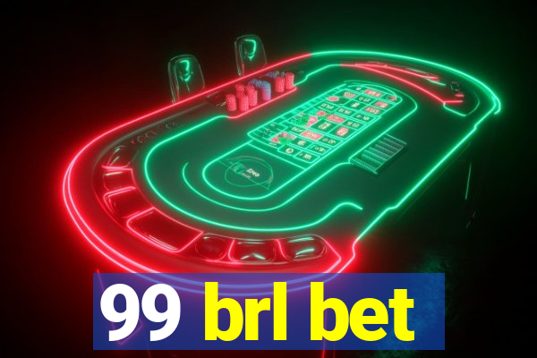 99 brl bet