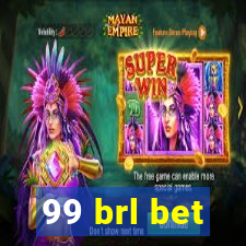 99 brl bet