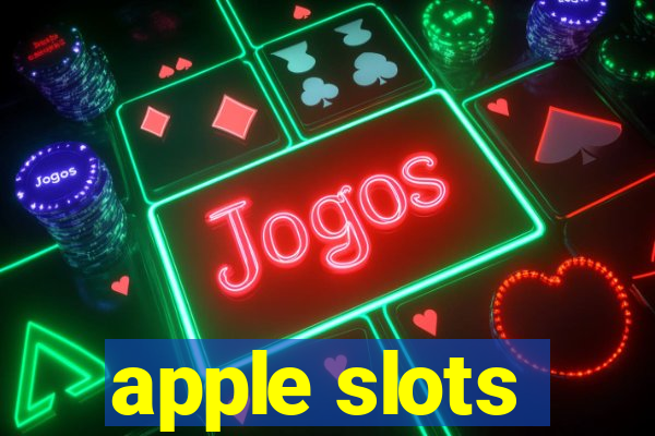 apple slots