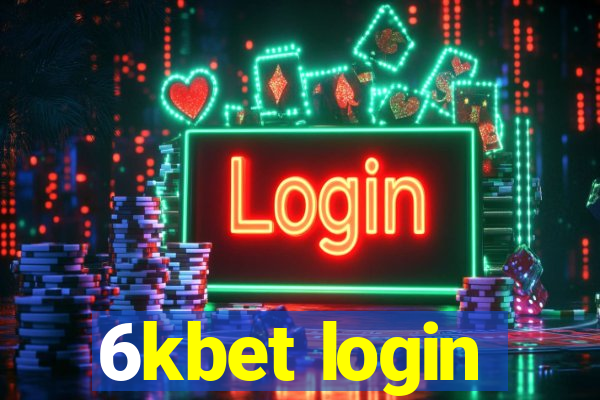 6kbet login