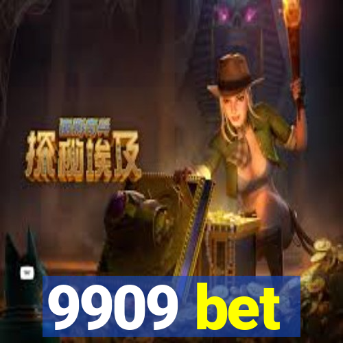 9909 bet