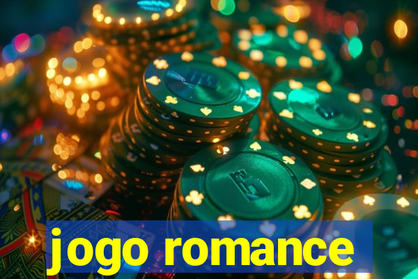 jogo romance