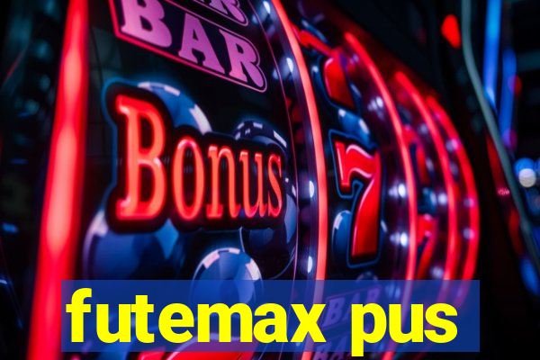 futemax pus