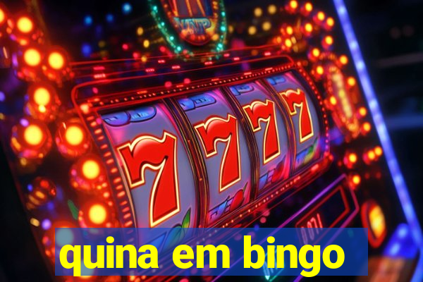 quina em bingo