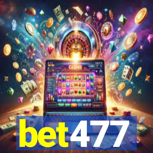 bet477