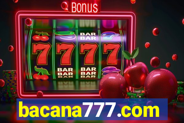 bacana777.com