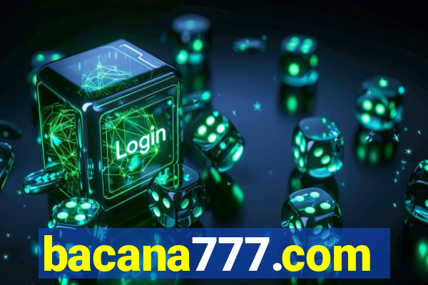 bacana777.com