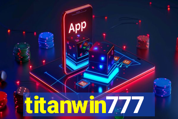 titanwin777