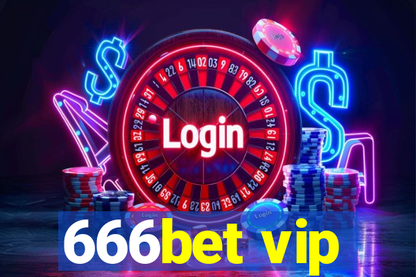 666bet vip