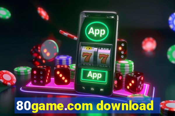 80game.com download