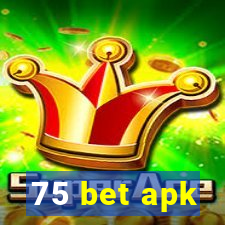 75 bet apk