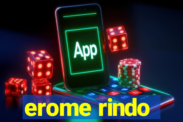 erome rindo