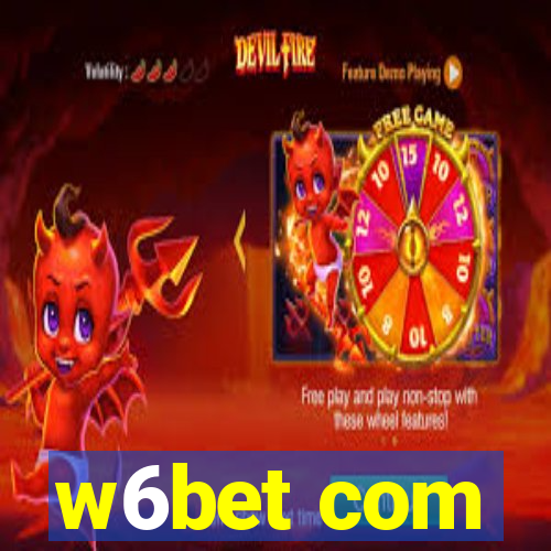 w6bet com