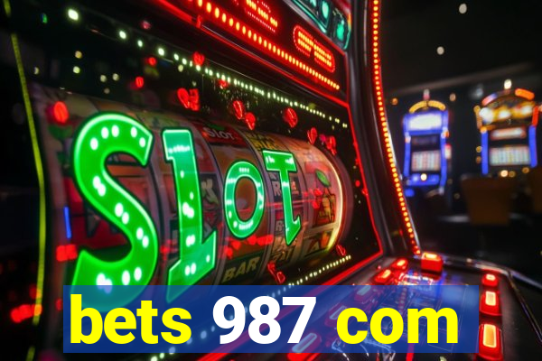 bets 987 com
