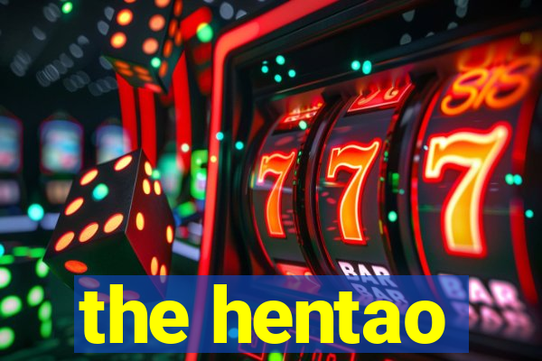 the hentao