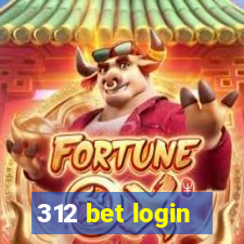 312 bet login