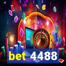 bet 4488