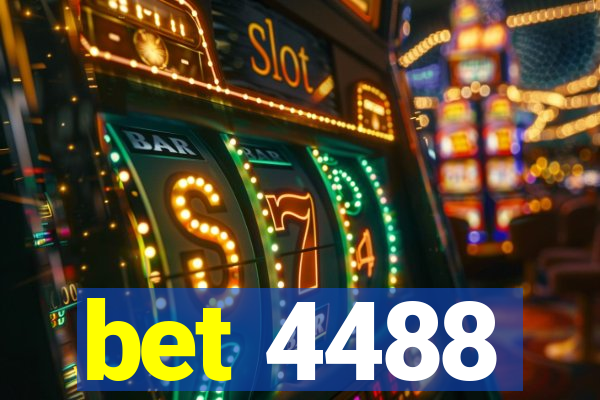 bet 4488