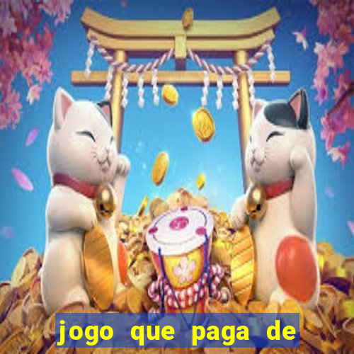 jogo que paga de verdade no pix sem depositar nada