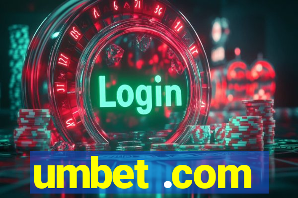 umbet .com