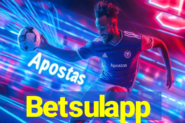 Betsulapp