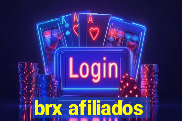 brx afiliados