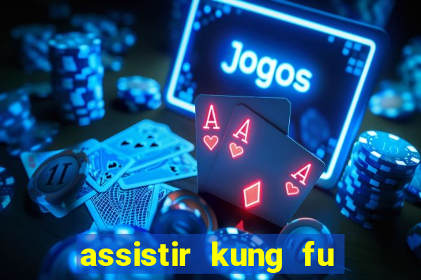assistir kung fu futebol clube portugues dublado