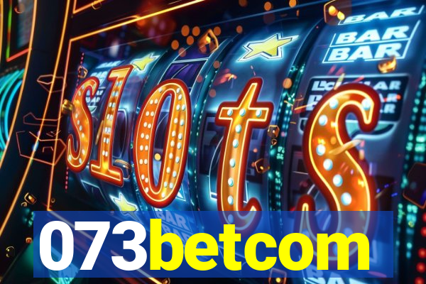 073betcom