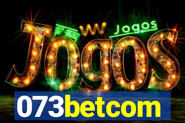 073betcom