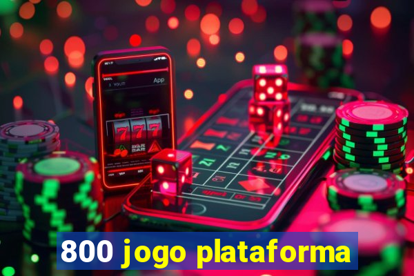 800 jogo plataforma