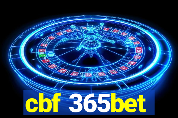 cbf 365bet