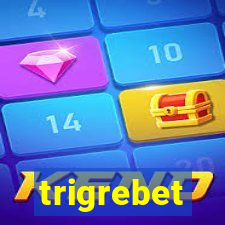 trigrebet