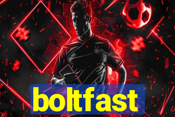 boltfast