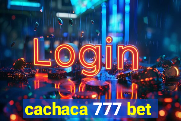 cachaca 777 bet