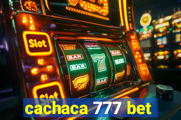 cachaca 777 bet