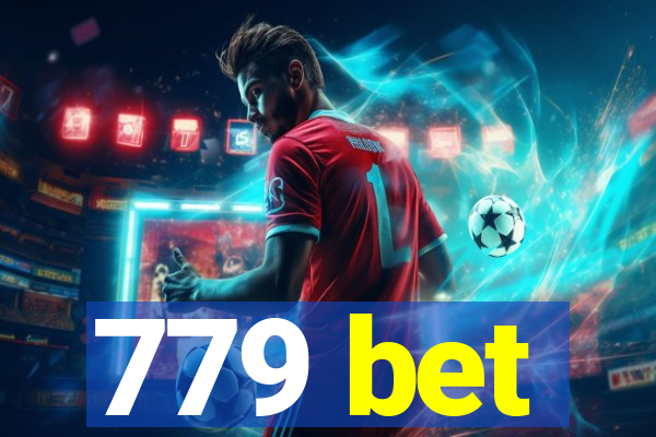 779 bet