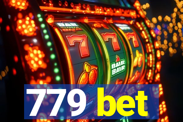 779 bet