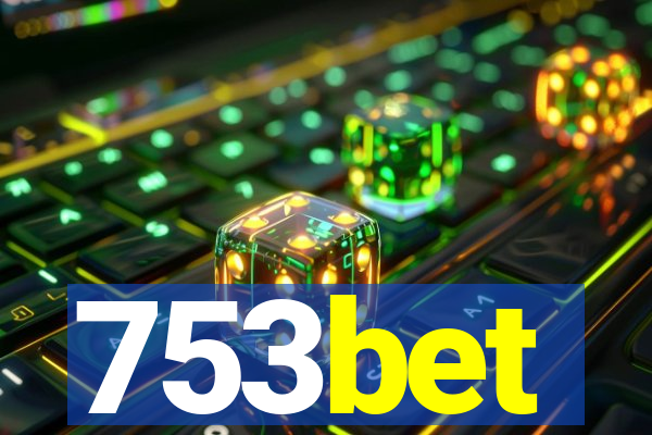 753bet
