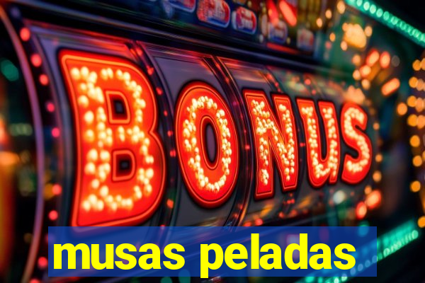 musas peladas