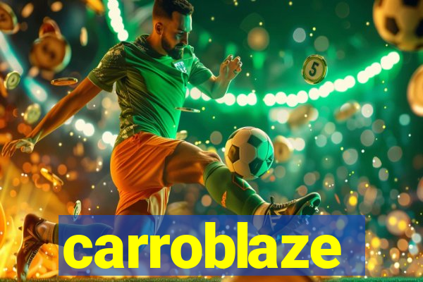 carroblaze