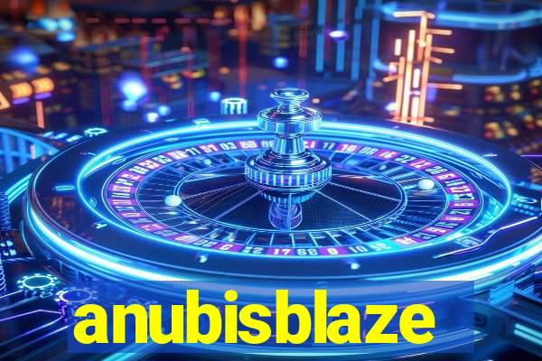 anubisblaze