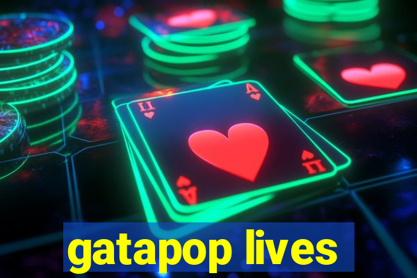 gatapop lives