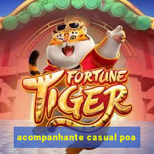 acompanhante casual poa