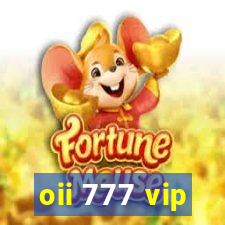 oii 777 vip