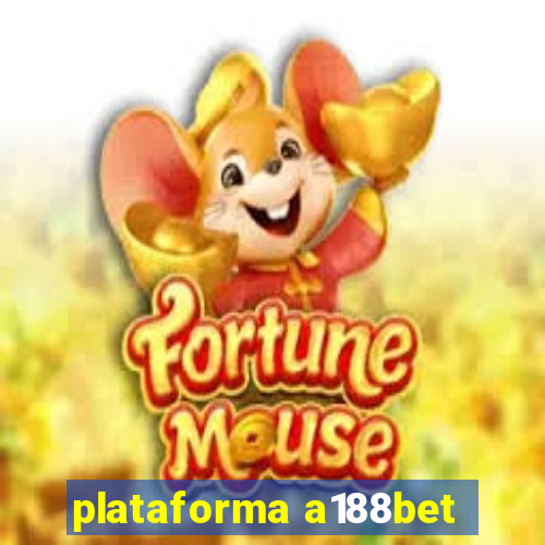 plataforma a188bet