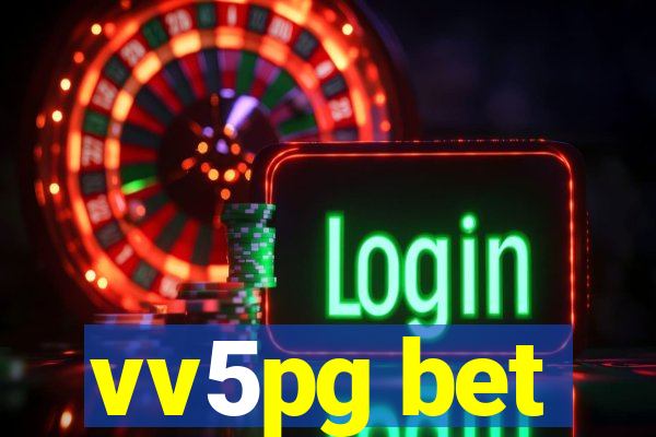 vv5pg bet