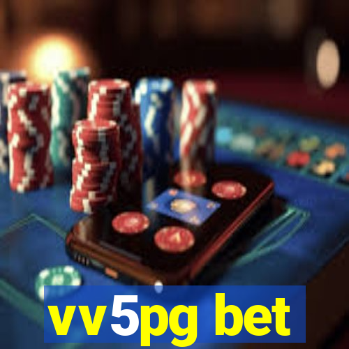 vv5pg bet