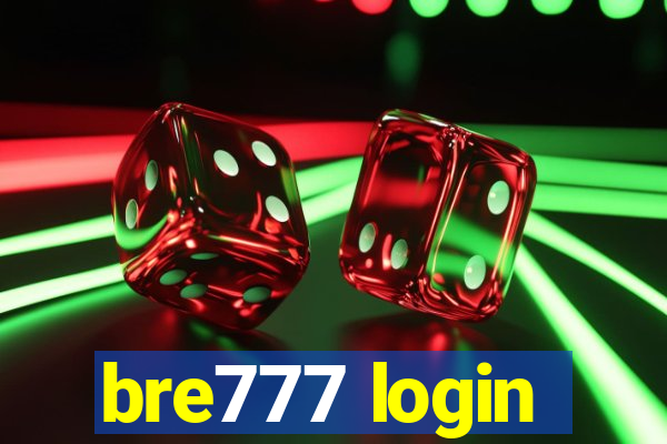 bre777 login
